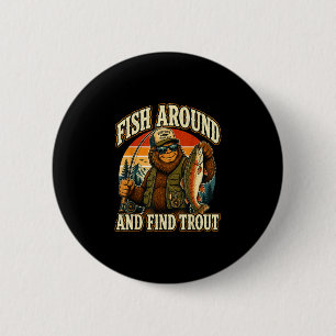 Fische herum und finde Forellen Sasquatch-Angeln Button