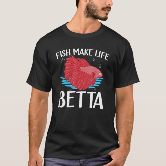 Fische machen das Leben besser Siamese Kampffisch T-Shirt (Vorderseite)