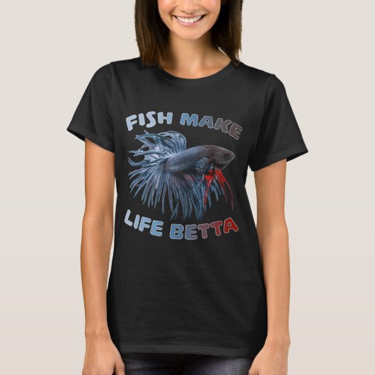 Fische machen das Leben schöner T-Shirt (Vorderseite)