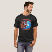 Fische mehr Arbeit Weniger Wasser Köderbecken Salz T-Shirt (Vorne ganz)