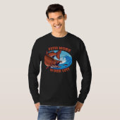 Fische mehr, arbeite weniger, aquatischer Köder Te T-Shirt (Vorne ganz)