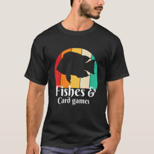 Fische und Kartenspiele T-Shirt