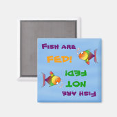 Fische werden Gefüttert/nicht Gefüttert Magnet (Vorderseite/Rückseite)