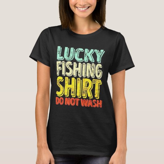 Fischen also nicht abwaschen T-Shirt (Vorderseite)