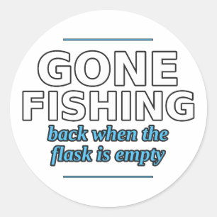 Fischen bis die Flasche leer ist Sticker