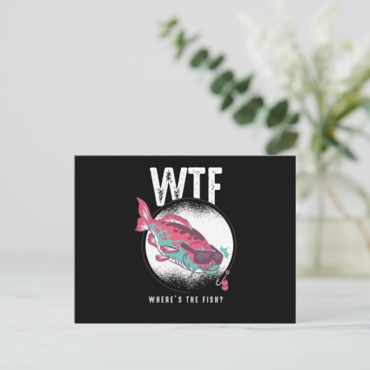 Fischen Fisch liebt Geschenke WTF woher die Postkarte (Stehend Vorderseite)