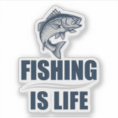 Fischen ist Leben Aufkleber (Vorderseite)