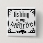 Fischen ist mein Lieblingsziffer Button (Vorderseite)