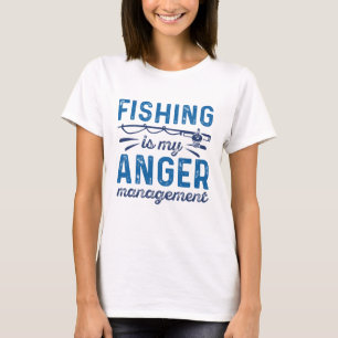 Fischen ist mein Wutmanagement T-Shirt