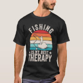 FISCHEN IST MEINE BESTE THERAPIE T-Shirt (Vorderseite)