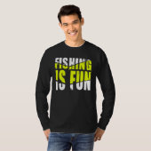 Fischen ist Spaß T-Shirt (Vorne ganz)
