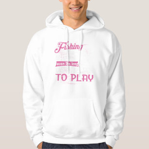 Fischen ist wie ein GPS, selbst die langen machen  Hoodie