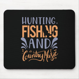 Fischen Kunst Jagd Fischen und Country Music Mousepad