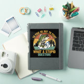 FISCHEN ODER NICHT FISCHEN AUFKLEBER (iPad Hülle)