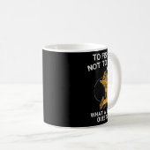 Fischen oder nicht fischen kaffeetasse (VorderseiteRechts)