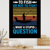 Fischen oder nicht fischen poster (Küche)