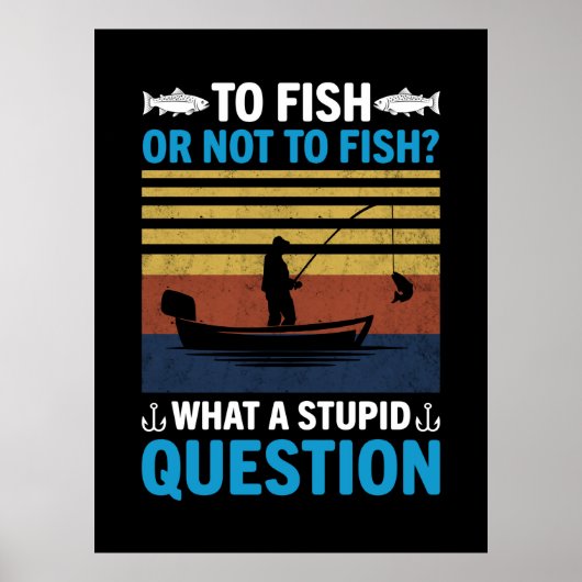 Fischen oder nicht fischen poster (Vorne)