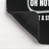 Fischen oder nicht fischen, was für eine dumme Fra Mousepad (Ecke)