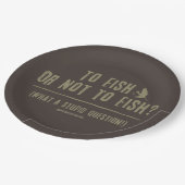 Fischen oder nicht fischen? Was für eine dumme Fra Pappteller (Schrägansicht)