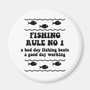 Fischen-Regel-NO1 Magnet