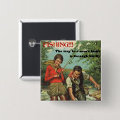 Fischen - Retro-Bild mit lustigem Sprichwort Button (Vorne & Hinten)