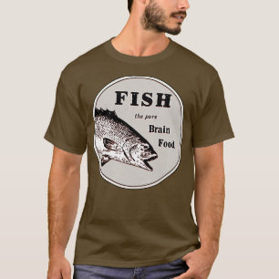 Fischen Sie das reine Gehirnfutter T-Shirt