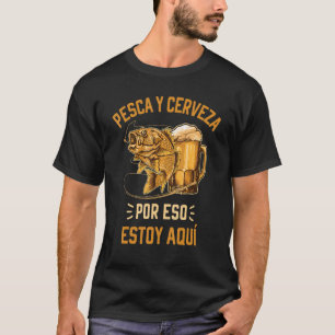 Fischen und Bier  Fischer beim Fischen und Trinken T-Shirt