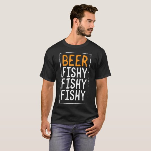 Fischen von Bier Fishy Fishy Fishy Birthday Gesche T-Shirt (Vorne ganz)