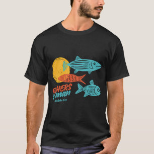 Fischer des Menschen - Geschenke für Christen T-Shirt