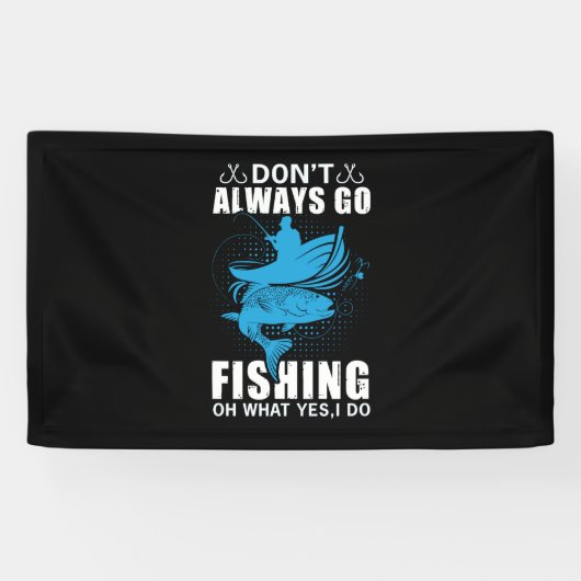 Fischer gehen nicht immer fischen banner (Horizontal)