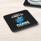 Fischer gehen nicht immer fischen getränkeuntersetzer (Linke Seite)