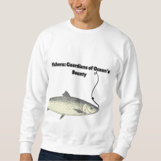 Fischer: Hüter der Meeresschätze Sweatshirt