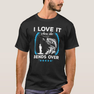 Fischer I Liebe es, wenn sie über den Fischfang sc T-Shirt