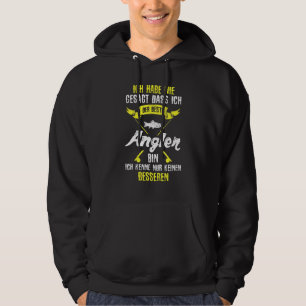 Fischer Ich Habe Nie Sagt Dass Ich Der Beste Angle Hoodie