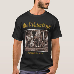 Fischerblues The Waterboys T-Shirt