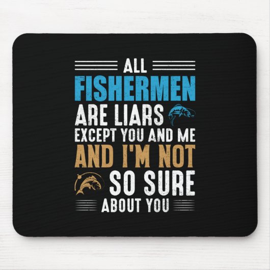 Fischerei Art All Fisherman Mousepad (Vorne)