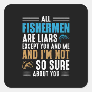 Fischerei Art All Fisherman Quadratischer Aufkleber