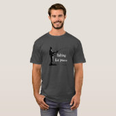 Fischerei für Frieden T-Shirt (Vorne ganz)