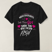 Fischerei für Mädchen, die Jungen überholen T-Shirt (Design vorne)