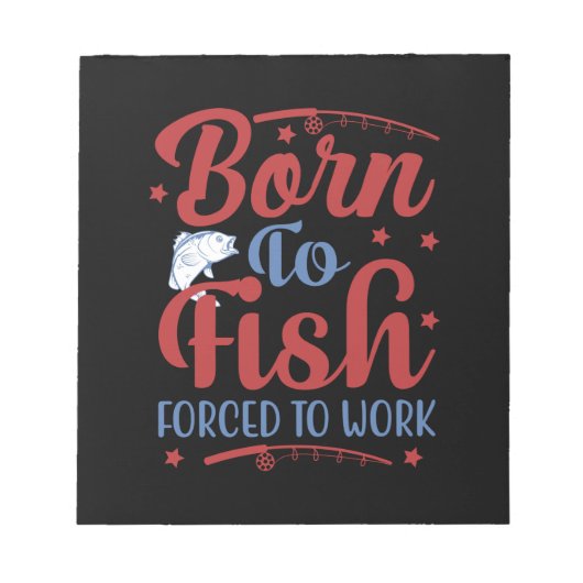 Fischerei Geboren Notizblock (Vorderseite)