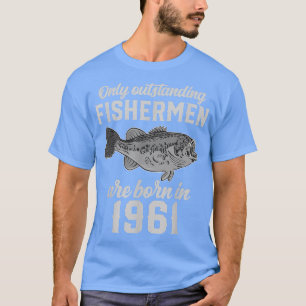 Fischerei Geburtstagspartei Angelanglerfisch 1961 T-Shirt