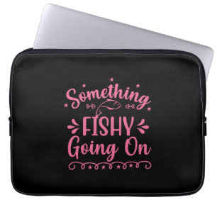 Fischerei ist etwas, was Fische machen Laptopschutzhülle