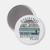 Fischerei ist mein Vintager Ruhestandsplan Magnet (Vorderseite/Rückseite)