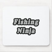 Fischerei Ninja Mousepad (Vorne)