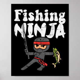 Fischerei-Ninja Süßer Fischliebhaber Jungen Mädche Poster