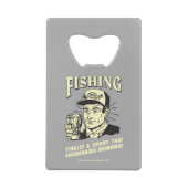 Fischerei: Sport fördert das Trinken Geldkarten Flaschenöffner (Rückseite)