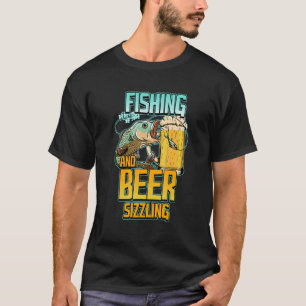 Fischerei und Biergröße Fischfang Sprichwort F T-Shirt