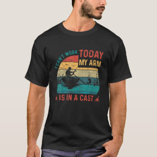 Fischerei Vintage Ich Kann Heute Nicht Arbeiten Me T-Shirt