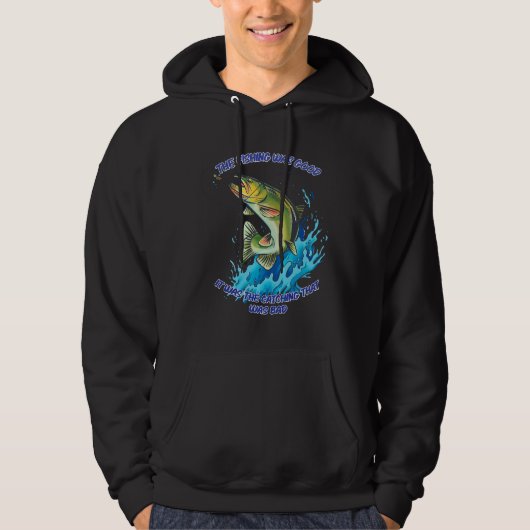 Fischerei war gut hoodie (Vorderseite)