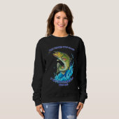 Fischerei war gut sweatshirt (Vorne ganz)